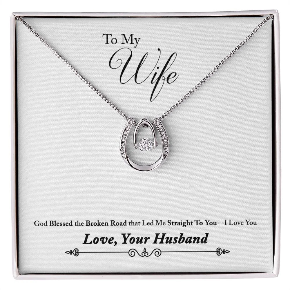 Wife Blessed the Broken Road Lucky Horseshoe Necklace Standard Box